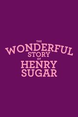 Affiche The Wonderful Story of Henry Sugar