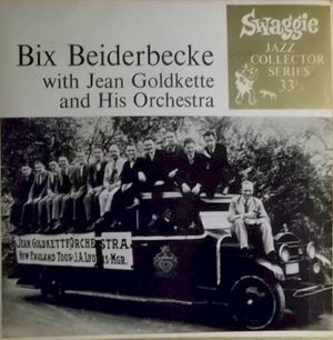 Bix Beiderbecke With Jean Goldkette and His Orchestra (EP)