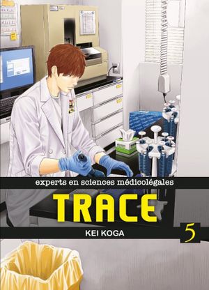 Trace, tome 5