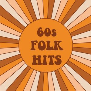 60s Folk Hits