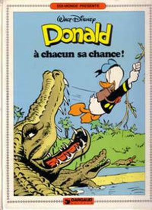 À chacun sa chance - Donald (Albums Dargaud), tome 4