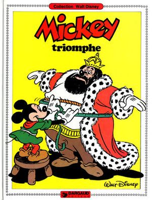Mickey triomphe -  Mickey (Albums Dargaud), tome 2