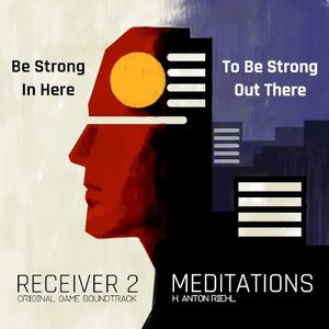 Receiver 2 Meditations (Original Game Soundtrack) (OST)