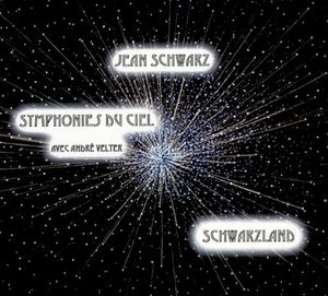 Symphonies du ciel — Schwarzland