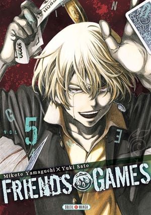 Friends Games, tome 5