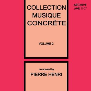 Collection Musique Concrète, Volume 2