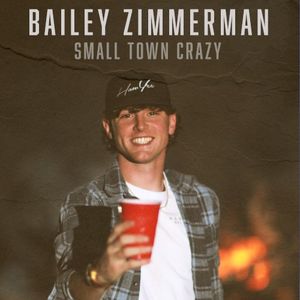 Small Town Crazy (Single)