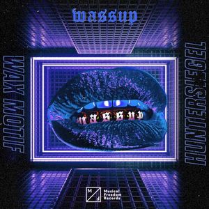 Wassup (Single)