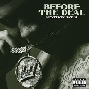 Before the Deal (Single)