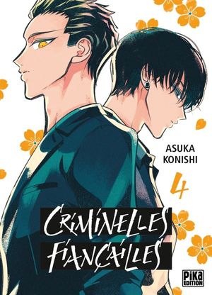 Criminelles fiançailles, tome 4