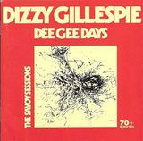 Pochette Dee Gee Days: The Savoy Sessions