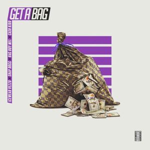 Get a Bag (Single)