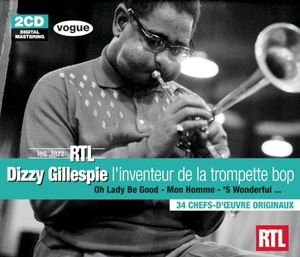 Dizzy gillespie - l'inventeur de la trompette bop