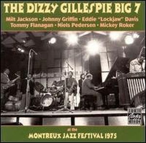 The Dizzy Gillespie Big 7 at the Montreux Jazz Festival 1975 (Live)
