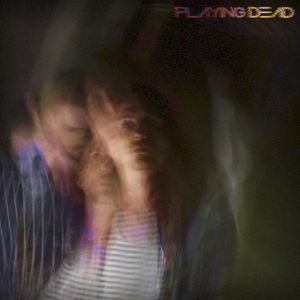 Playing Dead (Single)
