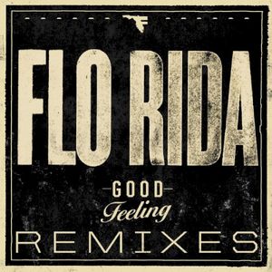Good Feeling (Sick Individuals remix)