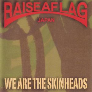 We Are The Skinheads