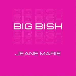 Big Bish (Single)