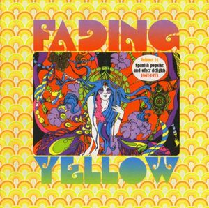 Fading Yellow Volume 14 (Spanish Popsike and Other Delights 1967-1973)