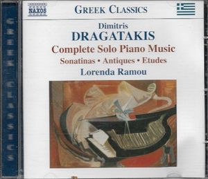 Dragatakis: Piano Works (Complete)
