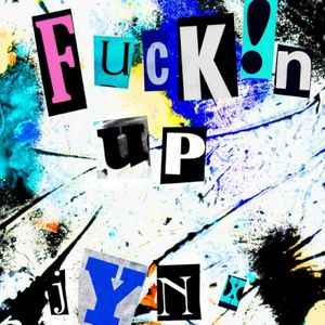Fuckin' Up (Single)