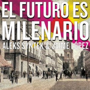 El futuro es milenario (Single)