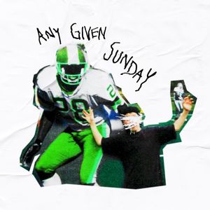 Any Given Sunday (Single)