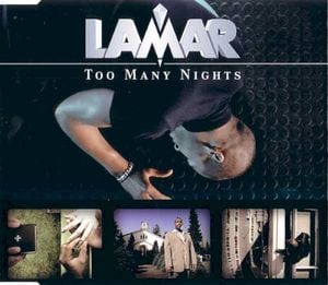 Too Many Nights (Single)