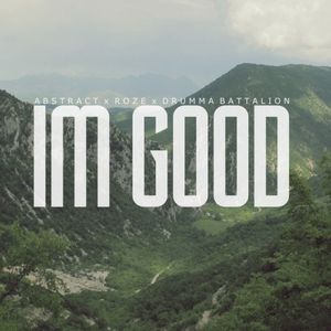 Im Good (Single)