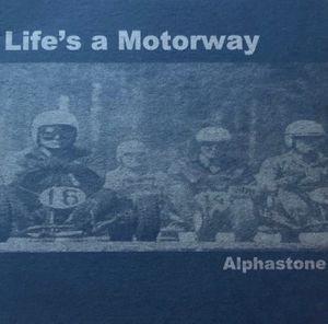 Life's A Motorway (Remixes)
