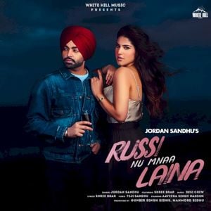 Russi Nu Mnaa Laina (Single)