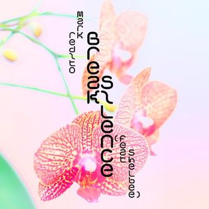 Break Silence (Single)