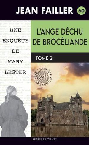 La Chaise du malheur - L'Ange déchu de Brocéliande, tome 2