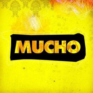 Mucho