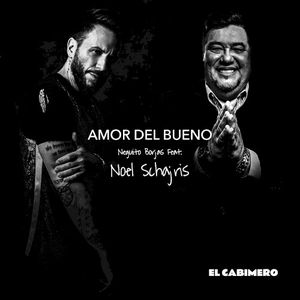 Amor del bueno (Single)