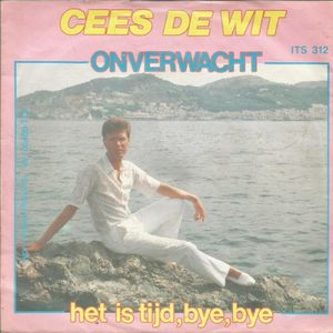 Onverwacht / Het is tijd bye bye (Single)