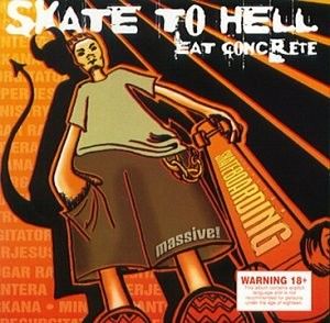 Skate to Hell - Eat Concrete