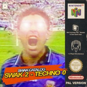 Swak 2 – Techno 0 (Single)