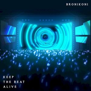 Keep the Beat Alive (Single)