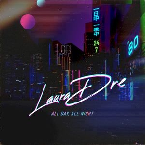 All Day, All Night (Single)