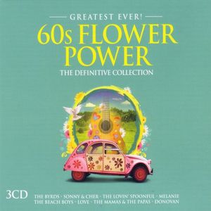 Greatest Ever! 60s Flower Power: The Definitive Collection