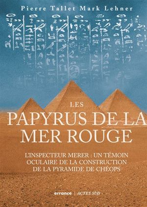 Les Papyrus de la mer Rouge