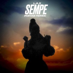 Sempe (R3HAB Remix)