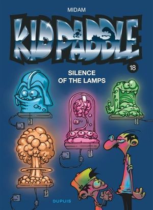 Silence of the lamps - Kid Paddle, tome 18