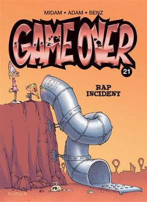 Rap Incident - Game Over, tome 21