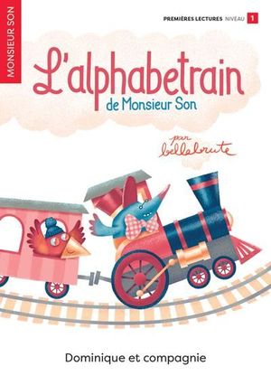 L'alphabetrain de Monsieur Son