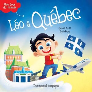 Léo. Léo à Québec