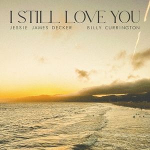 I Still Love You (Single)