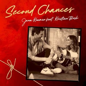 Second Chances (feat. Kristian Bush) (Single)