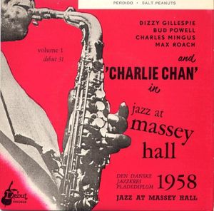 Jazz at Massey Hall Volume 1 - Perdido / Salt Peanuts (Live)